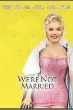 Watch Were Not Married Megashare8