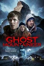 Watch Ghost Mountaineer Megashare8