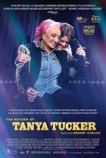 Watch The Return of Tanya Tucker: Featuring Brandi Carlile Megashare8