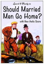 Watch Should Married Men Go Home? Megashare8