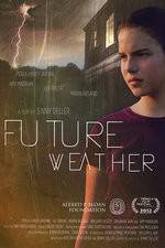 Watch Future Weather Megashare8