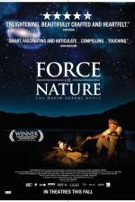 Watch Force of Nature The David Suzuki Movie Megashare8