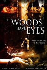 Watch The Woods Have Eyes Megashare8