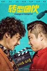 Watch Change of Gangsters Megashare8