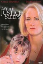 Watch While Justice Sleeps Megashare8