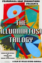 Watch The Illuminatus! Trilogy Megashare8