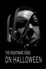 Watch The Nightmare Ends on Halloween Megashare8