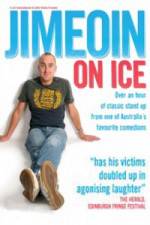 Watch Jimeoin on Ice Megashare8