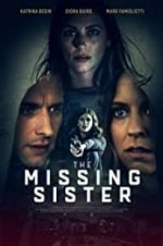 Watch The Missing Sister Megashare8