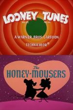 Watch The Honey-Mousers (Short 1956) Megashare8