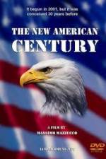 Watch The New American Century Megashare8