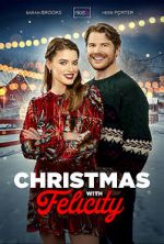 Watch Christmas with Felicity Megashare8