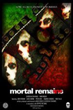 Watch Mortal Remains Megashare8