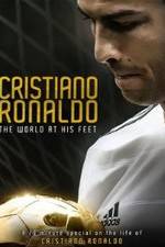 Watch Cristiano Ronaldo: World at His Feet Megashare8