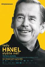 Watch Havel Speaking, Can You Hear Me? Megashare8