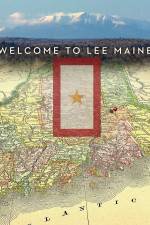 Watch Welcome to Lee Maine Megashare8