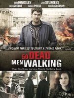 Watch Fifty Dead Men Walking Megashare8