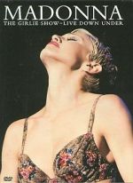 Watch Madonna: The Girlie Show - Live Down Under Megashare8