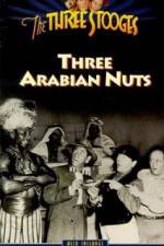 Watch Three Arabian Nuts Megashare8