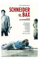 Watch Schneider vs Bax Megashare8