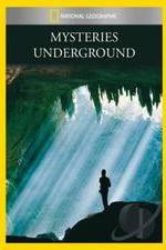 Watch Mysteries Underground Megashare8