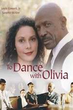 Watch To Dance with Olivia Megashare8