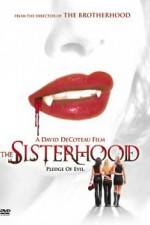 Watch The Sisterhood Megashare8