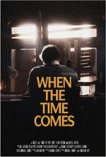 Watch When the Time Comes (Short 2022) Megashare8