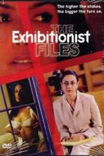 Watch The Exhibitionist Files Megashare8