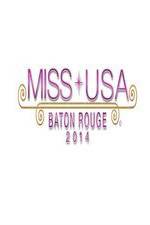 Watch Miss USA 2014 Megashare8