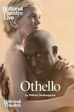 Watch National Theatre Live: Othello Megashare8