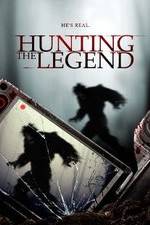Watch Hunting the Legend Megashare8