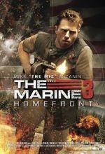 Watch The Marine 3: Homefront Megashare8