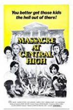 Watch Massacre at Central High Megashare8