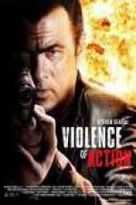 Watch True Justice: Violence Of Action Megashare8