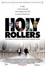 Watch Holy Rollers Megashare8