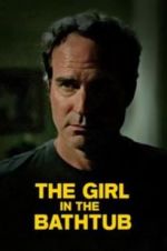 Watch The Girl in the Bathtub Megashare8