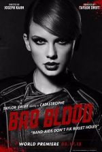 Watch Taylor Swift: Bad Blood Megashare8
