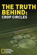 Watch The Truth Behind Crop Circles Megashare8