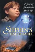 Watch Stephens Test of Faith Megashare8