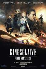 Watch Kingsglaive: Final Fantasy XV Megashare8