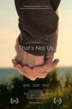 Watch That's Not Us Megashare8