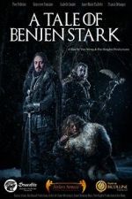 Watch A Tale of Benjen Stark (Short 2013) Megashare8