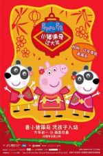 Watch Peppa Celebrates Chinese New Year Megashare8