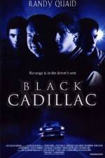 Watch Black Cadillac Megashare8