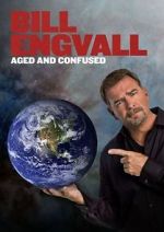 Watch Bill Engvall: Aged & Confused Megashare8