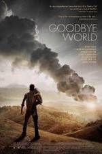 Watch Goodbye World Megashare8