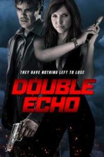 Watch Double Echo Megashare8
