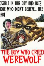 Watch The Boy Who Cried Werewolf Megashare8