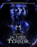 Watch The Three Faces of Terror Megashare8